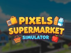 Joc Pixels Supermarket Simulator